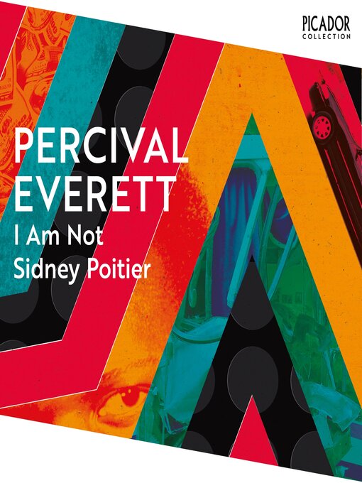 Title details for I Am Not Sidney Poitier by Percival Everett - Wait list